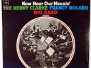 THE KENNY CLARKE/FRANCY BOLAND BIG BAND-NOW HEAR OUR MEANIN'-MINT UNPLAYED