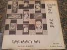 Those Naughty Boys Somebody told my girl Sir John A Rare CANADIAN 60's Punk 45