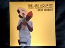 Life Aquatic Studio sessions Seu Jorge Limited Edition clear Vinyl
