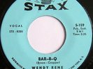 WENDY RENE - BAR-B-Q / YOUNG AND FOOLISH - STAX S-159 EX