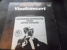 Leonid Kogan Kyrill Kondrashin Brahms Melodia Dutch Only LP NM FREE SHIPPING