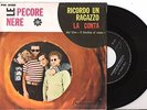 COL.SON.FILM=LE PECORE NERE=RICORDA RAGAZZO-LA CONTA=1°SING-7-M-M-ITA-67