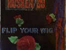 Hüsker Dü Flip Your Wig 12