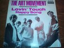 The Art Movement - Lovin' touch/Happy Song