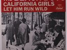 BEACH BOYS: California Girls / Let Him Run Wild 45 (PS East Coast/straight open