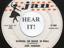 Gene Summers ROCKABILLY 45 (Jane 100) School Of Rock 'N Roll/Straight -KILLER