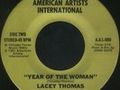LACEY THOMAS Year Of The Woman Modern Crossover Soul Boogie 45 NM UNKNOWN? 1981