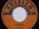 Blues 45 LITTLE SONNY Love Shock EXCELLO HEAR
