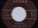 Doo Wop 45 COSMIC RAYS/SUN RA ARKESTRA Dreaming SATURN HEAR