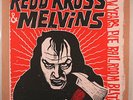 REDD KROSS & MELVINS New Years Eve Ball Room Blitz AMREP LTD NUMBERED 018/300