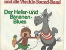 7'Äffle & Pferdle  Hafer-und Bananen-Blues/Viehlosovieh  SCHWABEN-KULT