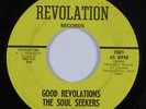 Garage 45 SOUL SEEKERS Good Revolations REVOLATION HEAR