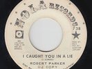 Northern Soul 45 - Robert Parker - I Caught You In A Lie - Nola - mp3