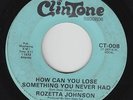 Crossover Soul 45 - Rozetta Johnson - How Can You Lose - Clintone - mp3