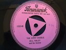 BILL HALEY AND HIS COMETS - THE DIPSY DOODLE - ONE SIDED BRUNSWICK DEMO 1957  EX