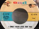 The Flamingos - I Only Have Eyes For You / Goodnight Sweetheart End 1046 1959 45