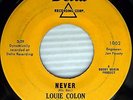 LOUIE COLON y su Combo NEVER / La YUCA Latin Soul Funk 45 Mg04