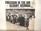 Freedom in the Air Albany,Georgia  Alan Lomax  Rev. Ben Gay 1961 Civil Rights