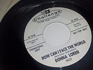 DONNA LOREN How Can I Face The World Muscle Bustle CHALLENGE 59237 SURF ROCK 45