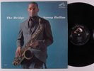 SONNY ROLLINS The Bridge RCA VICTOR 2527 LP VG++