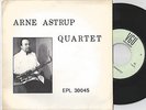 Arne Astrup Quartet Danish Jazz EP 45PS VGU Continental