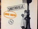 Louis SMITH Smithville. Blue note 1594