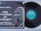 PIERRE HENRY Mise En Musique Du Cortica Prospective 21e Siècle Philips ?NM LP 