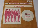 GREEN ONIONS - CAME FROM A PARTY -  NORWAY 1965 MONSTER FREAKBEAT 45 