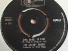 THE CHERRY SMASH   SING SONGS OF LOVE ** 1967 TRACK 45 MINT-