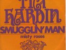 TIM HARDIN SMUGGLIN' MAN 7