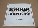 KIBRIS 4 Northen Cyprus psych rock fuzz 45 HEAR Turkish UK press w/ps Listen