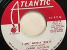 SUPER RARE 1968 SOUL FUNK ATLANTIC 45 - JOHNNY COPELAND - I AIN'T GONNA TAKE mp3