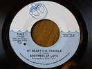 Brothers Of Love My Hearts In Trouble / I You We INTREPID 1970 SOUL EX/VG++