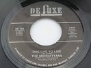 Manhattans: One Life to Live / It's the Only Way     [NEW & Unplayed]