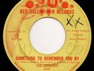 Sweet Soul 45 THE LEGENDS Something To Remember You By RED BALLOON hear