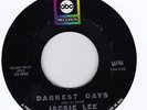 JACKIE LEE - DARKEST DAYS  - ABC 1ST ISSUE ORIG (NOT '71 PRESS) HEAR