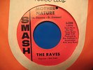 RAVES-MOTHER NATURE b/w MISTER MAN 45 great 60s FUZZ GARAGE PSYCH 2-sider VG++