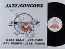HERB ELLIS RAY BROWN JOE PASS JAKE HANNA Jazz/Concord CONCORD JAZZ LP NM SHRINK