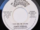EDWIN HAWKINS-TAKE ME I'M YOURS - WHITE PROMO LABEL-BOOGIE GOSPEL 45 on LECTION