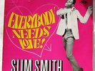 SLIM SMITH EVERYBODY NEEDS LOVE [Pama] LP