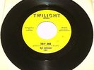 Syl Johnson - Try Me / Come On Sock It To Me - Twilight 45 -  2077