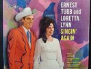 Ernest Tubb and Loretta Lynn  SINGIN' AGAIN  1967 Decca LP # DL74872 SEALED NEW
