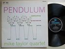 SX 6042 MIKE TAYLOR QUARTET PENDULUM SUPER RARE LANSDOWNE BRIT JAZZ ORIG NM LP