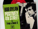 Bob Dylan 45 rpm Record & Picture Sleeve'' Positively 4th Street''