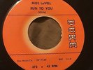 MISS LAVELL Run To You/Why Young Men Go Wild 45 Duke popcorn northern soul hear