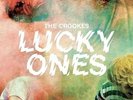 THE CROOKES - LUCKY ONES - NEW VINYL LP