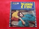 Disco 45 giri -   Anna Identici ?– 7 Uomini D'Oro  . 1965  colonna sonora RARO