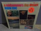 Mark Eric A Midsummer's Day Dream LP Original Scarce Psych Sealed