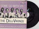 DELL VIKINGS Come Go With Us (DOT) USA EP