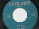 LEE SMITH: Tiger Joe / I Talked To My Heart 45 (flip is VG-) Oldies